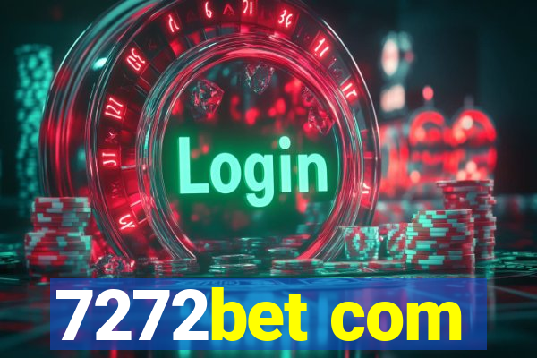 7272bet com